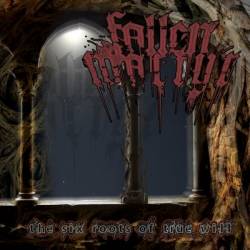 Fallen Martyr : The Six Roots of True Will